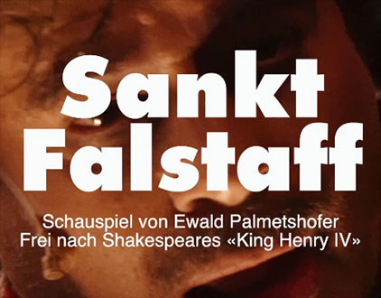 Trailer zum Schauspiel Sankt Falstaff